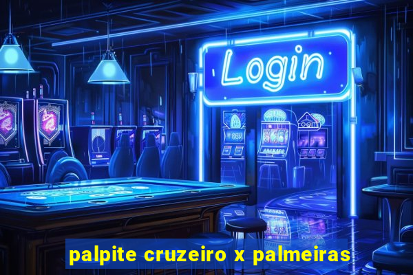 palpite cruzeiro x palmeiras